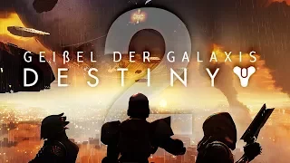 DESTINY 2 🚀 001: Die Geißel der Galaxis kehrt zurück!