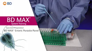 BD MAX™ Enteric Parasite Panel │ Specimen Preparation