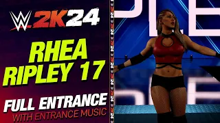 RHEA RIPLEY 17 WWE 2K24 ENTRANCE - #WWE2K24 RHEA RIPLEY 17 ENTRANCE THEME