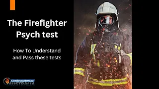 Firefighter Psych test - How to pass the firefighter psych test