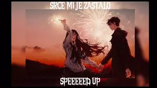 SRCE MI JE ZASTALO(Speed up)