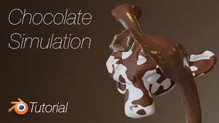 [2.90] Blender Tutorial: Chocolate Simulation Tutorial