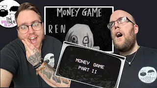 Ren - Money Game & Money Game Part 2 [BROTHERSREACTION]