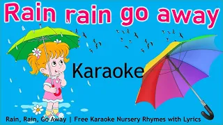 Rain, Rain, Go Away, Free Karaoke Nursery Rhymes with Lyrics #ekidswithsm