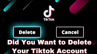 How to Delete a TikTok Account - how to delete your tiktok account permanently