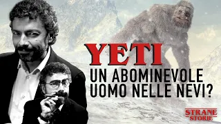 YETI: Un abominevole uomo nelle nevi?