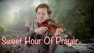 Sweet Hour Of Prayer (Violin) Jonathan Anderson
