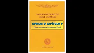 CAP. 9 - O LIVRO DE OURO DE SAINT GERMAIN