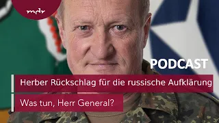 #149 Herber Rückschlag für die russische Aufklärung | Podcast Was tun, Herr General? | MDR