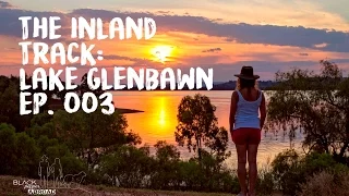 The Inland Track: Lake Glenbawn - Black Pepper Abroad Ep. 003