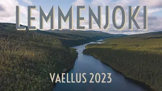 Lemmenjoki / Vaellus 2023 / Osa 1
