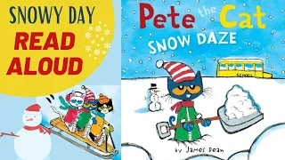 Pete The Cat Snow Daze | Kids Read Aloud Book | Snow Day Read Aloud | I can Read | Storytime