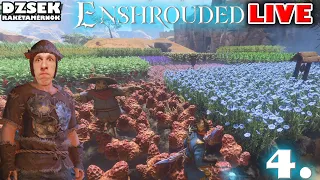 🔴 Enshrouded - 4. Rész - Farmerkedjünk?/!