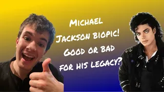 Michael Jackson Biopic: Good Or Bad For His Legacy?