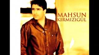 Mahsun Kirmizigul - Yikilmadim