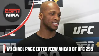 Michael Page on his specialized style, good pressure & Kevin Holland ahead of UFC 299 | ESPN MMA