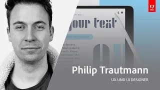 UX und UI Design mit Philip Trautmann - Adobe Live 3/3