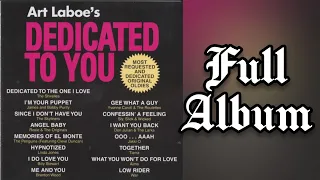 ART LABOE'S DEDICATED TO YOU Vol. 1 | FULL ALBUM