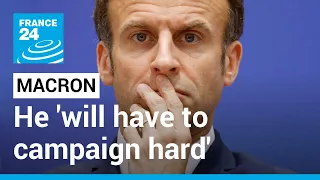 Facing Le Pen, Macron is now 'down among the mortals and he will have to campaign hard'