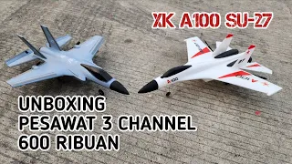 Unboxing Mainan RC Pesawat WL Toys XK A100 SU-27