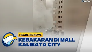 Diva Karaoke Mall Kalibata City Square Terbakar