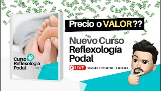 🦶Curso de Reflexología Podal: ¡PRECIO O VALOR? 💰