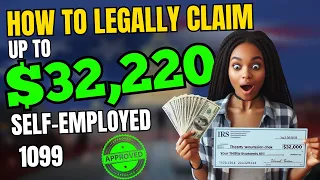Claim Up to $32,220 in FREE Money with Self-Employed Tax Credits! 💸💼