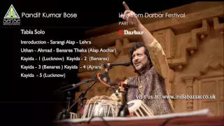 Pandit Kumar Bose Live at Darbar Festival (Part - I)