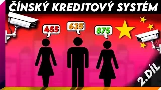 Proč Číňané souhlasí s kreditovým systémem? [2.Část]