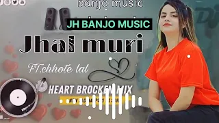 JHAL MURI 🔥NAGPURI SONG DJ || BANJO DHUN||#dj_nagpuri_style