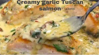 Creamy garlic butter Tuscan salmon #Keto #salmon