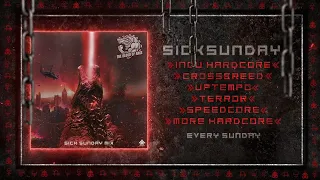 Sick Events pres. THE BLOOD OF RAGE [SICKSUNDAY]