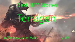 Best HFY Reddit Stories: Terragen