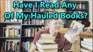 How Many Of My Hauled Books Have I Read?