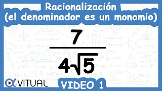 Racionalización (el Denominador es un Monomio) | Video 1 de 4