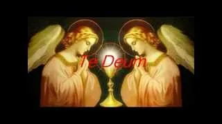 Te Deum- Solesmes