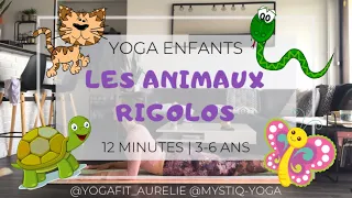 YOGA ENFANTS 3-6 ANS | Les animaux rigolos - 12 MINUTES