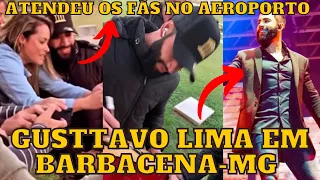 Gusttavo Lima é RECEPCIONADO por MULTIDÃO de FÃS no AEROPORTO em Barbacena-MG e TRECHOS do SHOW