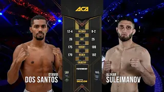 Отавио дос Сантос vs. Алихан Сулейманов | Otavio dos Santos vs. Alikhan Suleymanov | ACA 100