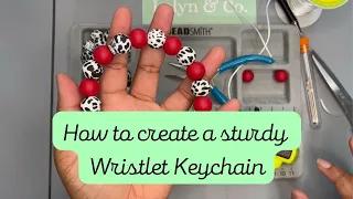 How to create a Sturdy Wristlet Keychain | Non-Stretch Wristlet Keychain | Lolyn & Co.