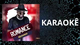 PLAYBACK & KARAOKÊ - ROMANCE - SILVANNO SALLES