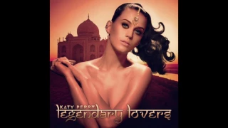 Legendary Lovers (Bollywood Remix) - Katy Perry