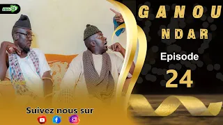 GANU NDAR NIANKOU AK MANOUMBÉ ÉPISODE 24