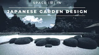 The Importance of Spatial Design in Japanese Gardens