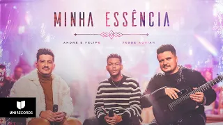 André e Felipe, Jessé Aguiar - Minha Essência