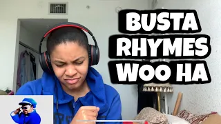 BUSTA RHYMES “ Woo ha “ Got you all in check “ Reaction