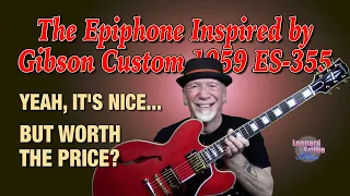 The Epiphone Inspired by Gibson Custom 1959 ES 355