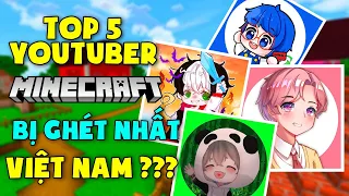 REDHOOD CÓ PHẢI LÀ YOUTUBE BỊ NHIỀU NGƯỜI GHÉT NHẤT*TOP 5 YOUTUBER MINECRAFT BỊ NHIỀU NGƯỜI GHÉT ?