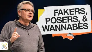 Fakers, Posers, & Wannabes | 1 of 1 | Week 5 | Jeff Clark