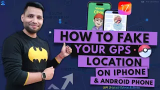 How to Fake GPS Location on iPhone & Android (No Jailbreak No Root Required)  Supports iOS 17